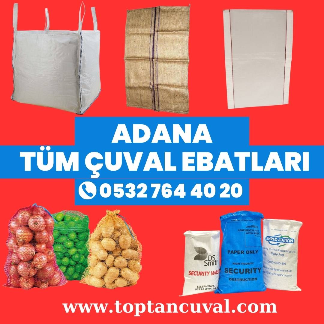 adana çuval, adana çuval fiyatları, 2.el çuval fiyatları adana, adana toptan çuval